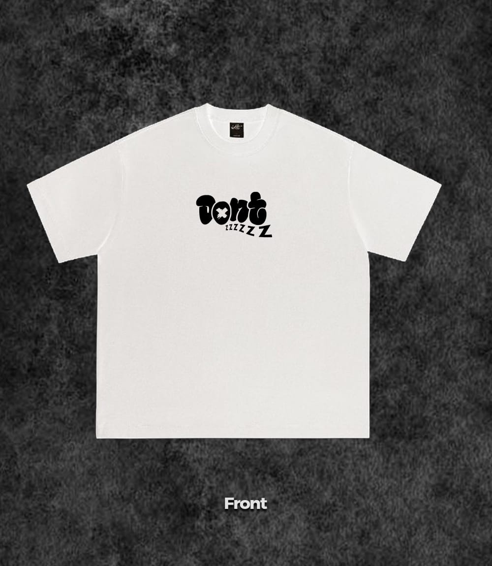 DONT ZZZzz FOREVER AWAKE T SHIRT