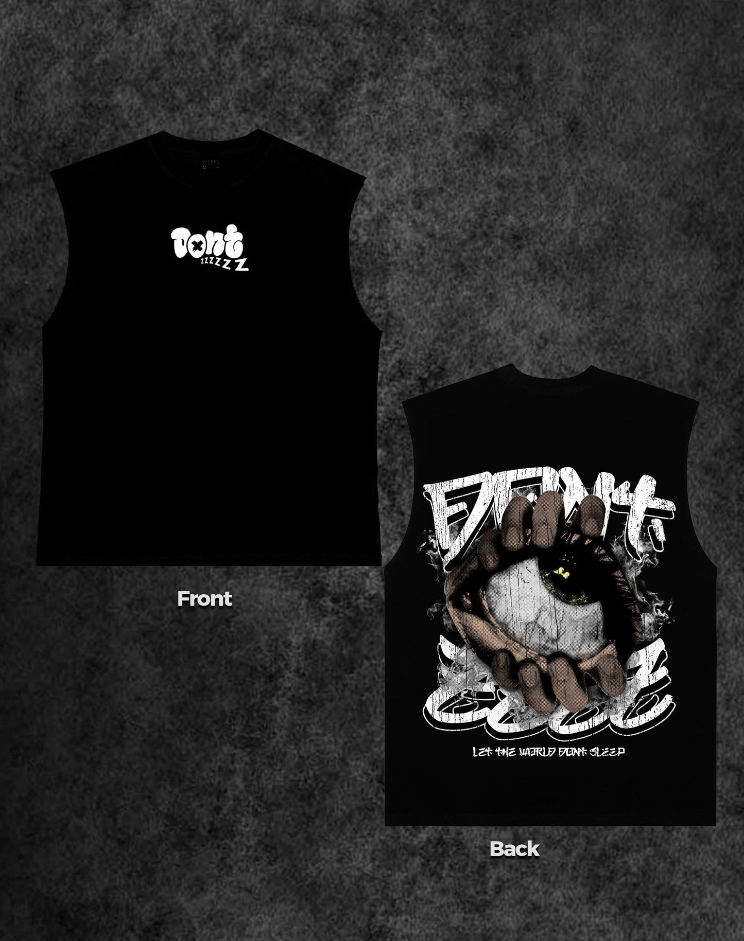 DONT ZZZzz forever awake sleeveless
